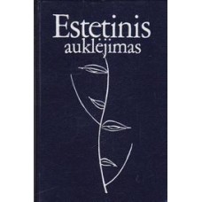 Tolstychas V., E. Erengros, K. Makarovas - Estetinis auklėjimas - 1988