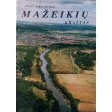 Strazdauskas J. - Mažeikių kraštas - 1999