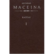 Maceina A. - Raštai. I tomas - 1991