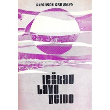 A. Grauslys - Ieškau tavo veido - 1971