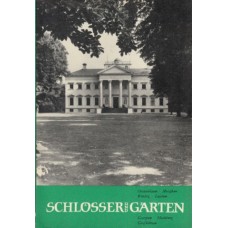 G. Piltz, K. Nitsche - Schlösser und Gärten - 1964