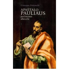 Pulcinelli G. - Apaštalo Pauliaus pažinimo abėcėlė - 2008