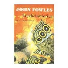 Fowles J. - Kolekcionierius - 1995