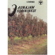 Švirinas S. - Jaunajam sodininkui - 1990