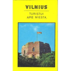 A. Papšys - Vilnius. Turistui apie miestą - 1977
