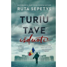 Šepetys Ruta - Turiu tave išduoti - 2022