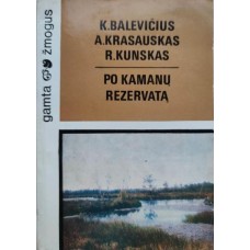 Balevičius K. - Po kamanų rezervatą - 1981