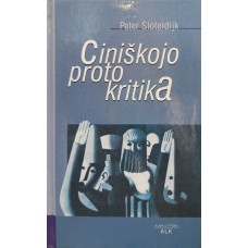 Sloterdijk P. - Ciniškojo proto kritika - 1999