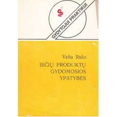 Ruks V. - Bičių produktų gydomosios ypatybės - 1986