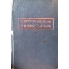 Elektros įrenginių įrengimo taisyklės - 1970