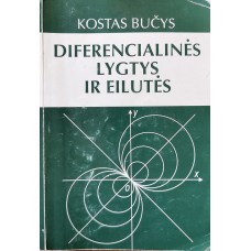 Bučys, K. - Diferencialinės lygtys ir eilutės - 2005