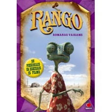 J. Logan - Rango. Romanas vaikams - 2011