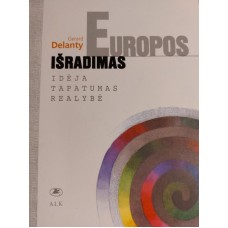 Delanty G. - Europos išradimas - 2002