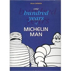 O. Darmon - One Hundred Years of Michelin Man - 1998