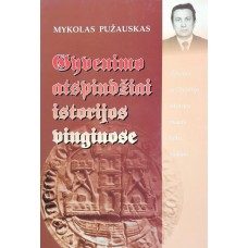 M. Pužauskas - Gyvenimo atspindžiai istorijos vingiuose - 2005