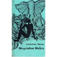 L. Renas - Negriukas Nobis - 1969