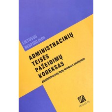 Lietuvos Respublikos administracinių teisės pažeidimų kodeksas - 2010