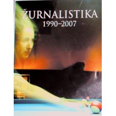 Žurnalistika 1990-2007 - 2008