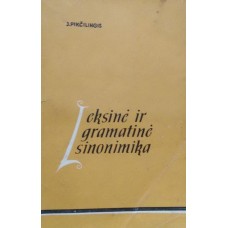 Pikčilingis J. - Leksinė ir gramatinė sinonimika - 1969