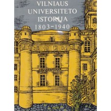 Vilniaus universiteto istorija 1803-1940 - 1977