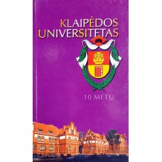 Klaipėdos universitetas. 10 metų - 2000