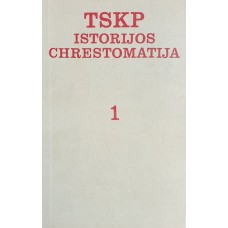 TSKP istorijos chrestomatija. 1 tomas - 1982