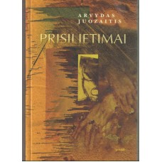 Juozaitis A. - Prisilietimai - 1999