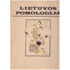 Bulavienė D. ir kt. - Lietuvos pomologija - 1974