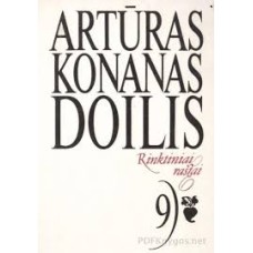 Doilis A. K. - Rinktiniai raštai. 9 tomas - 1999