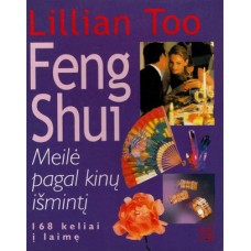 Too L. - Feng Shui. Meilė pagal kinų išmintį - 2000