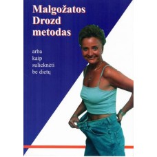 Drozd M. - Malgožatos Drozd metodas - 2004