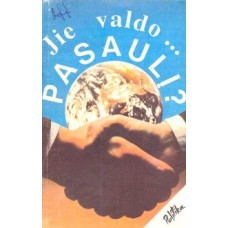 Jie valdo... pasaulį? - 1991