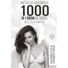 Krasnova N. - 1000 ir viena diena be sekso. Baltoj...