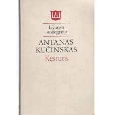 Kučinskas A - Kęstutis. Lietuvos istoriografija - 1988