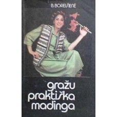 Boreišienė B. - Gražu, praktiška, madinga - 1988