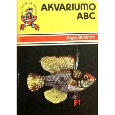 Bubinas A. - Akvariumo ABC - 1988