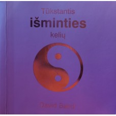 Baird D. - Tūkstantis išminties kelių - 2006