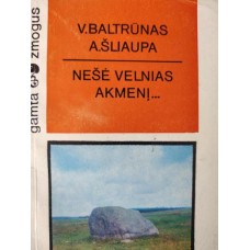 Baltrūnas V. - Nešė velnias akmenį... - 1980