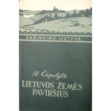 Čepulytė V. - Lietuvos žemės paviršius - 1957