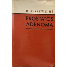 Sinkevičius Č. - Prostatos adenoma - 1969