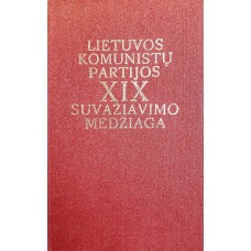 Lietuvos komunistų partijos XIX suvažiavimo medžiaga - 1986