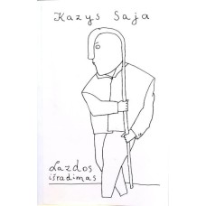 Saja K. - Lazdos išradimas - 1999