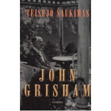 Grisham J. - Teisėjo šaukimas - 2002