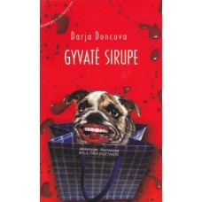 Doncova D. - Gyvatė sirupe - 2007