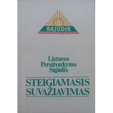 Lietuvos Persitvarkymo Sąjūdis: Steigiamasis suvažiavimas - 1990