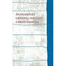 Parulskis S. - Šiuolaikinės lietuvių poezijos chrestomatija - 2002