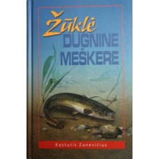 Zanevičius K. - Žūklė dugnine meškere - 2002