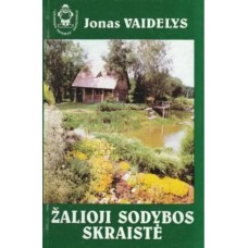 Vaidelys J. - Žalioji sodybos skraistė - 1996