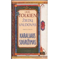 Tolkien J.R.R. - Žiedų valdovas. Trečia dalis. Karaliaus sugrįžimas - 2001