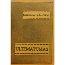 Umbražiunas K. - Ultimatumas - 1990